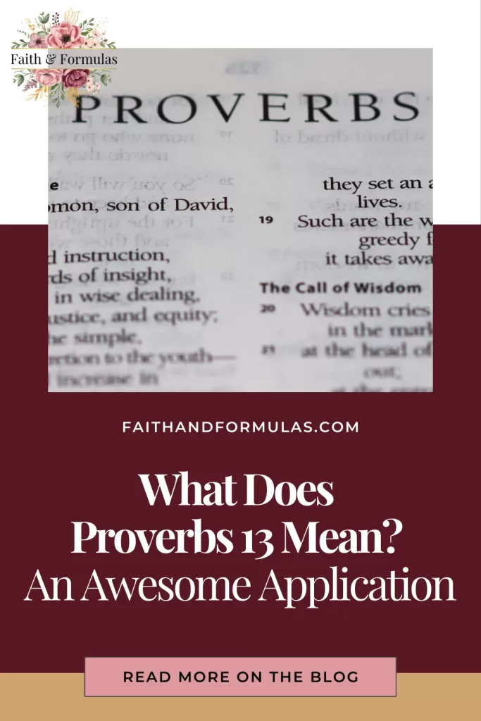 What Does Proverbs 13 Mean? - An Awesome Application