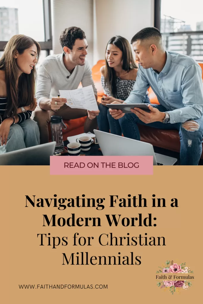 Navigating Faith in a Modern World: Tips for Christian Millennials