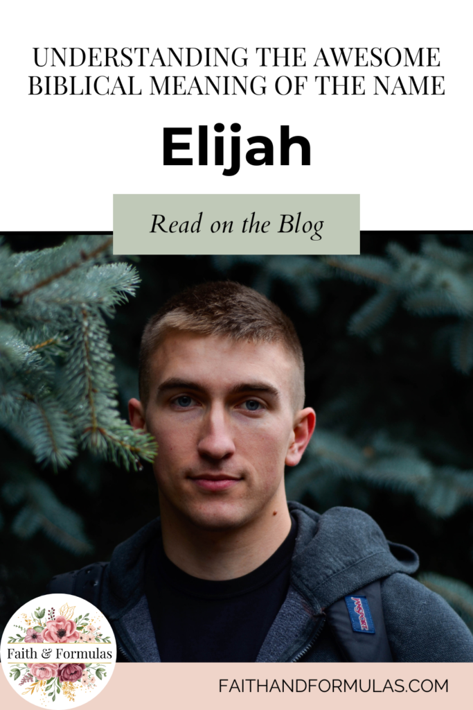 Understanding the Awesome Biblical Meaning of the Name Elijah