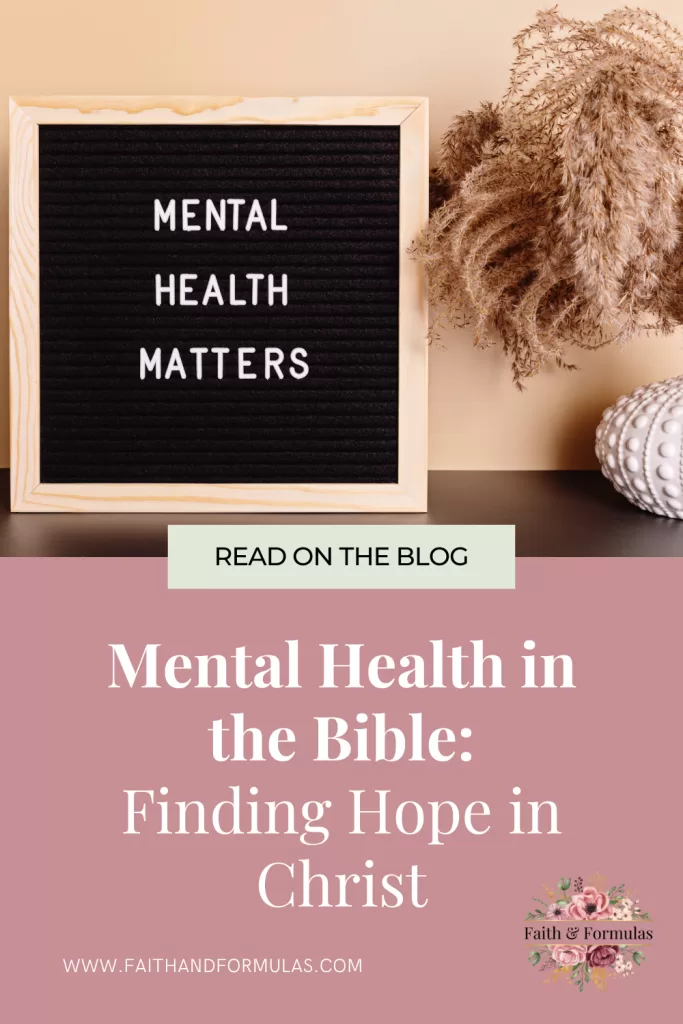 Mental Health in the Bible: Finding Hope in Christ