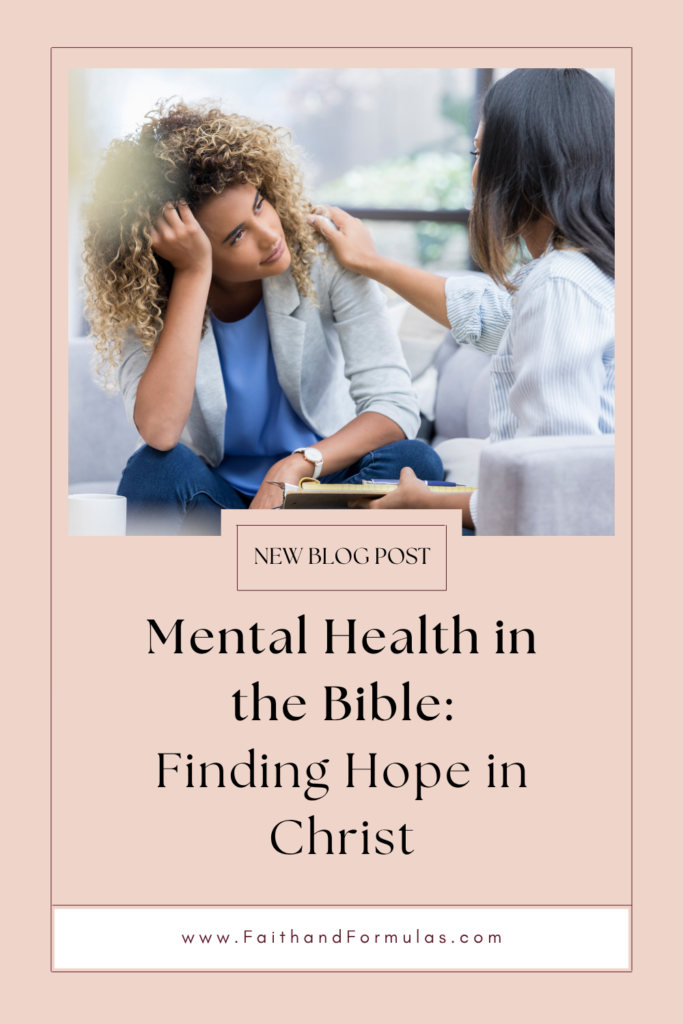 mental health in the bible - finding hope in christ