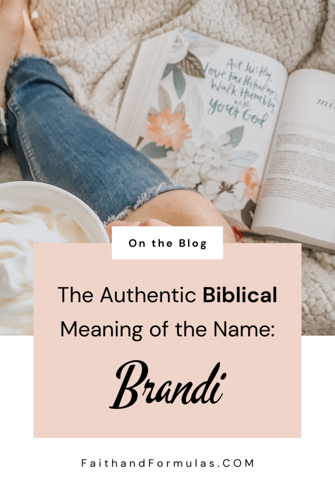 biblical meaning of the name brandi