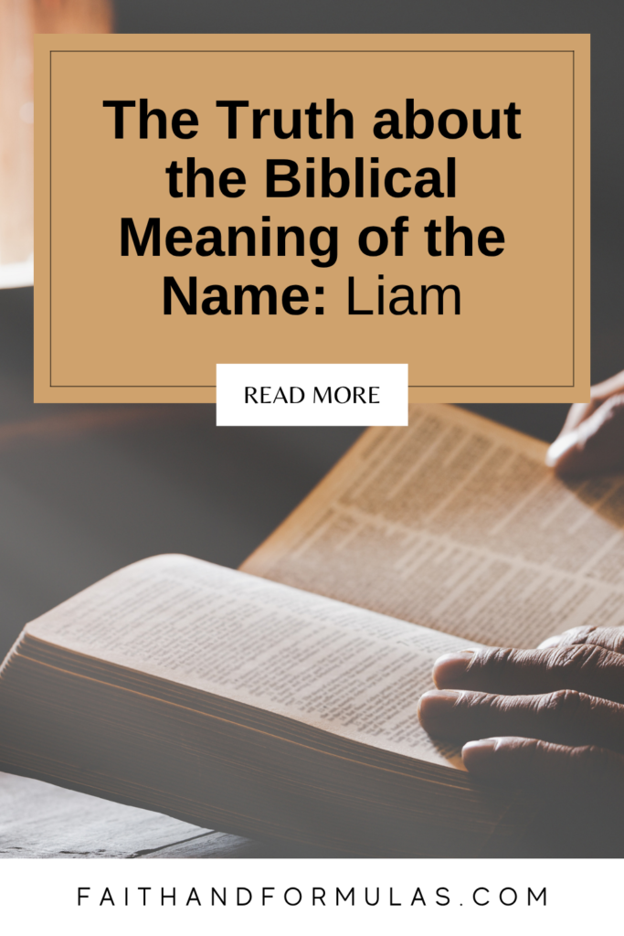 pinterest image for biblical meaning of the name liam