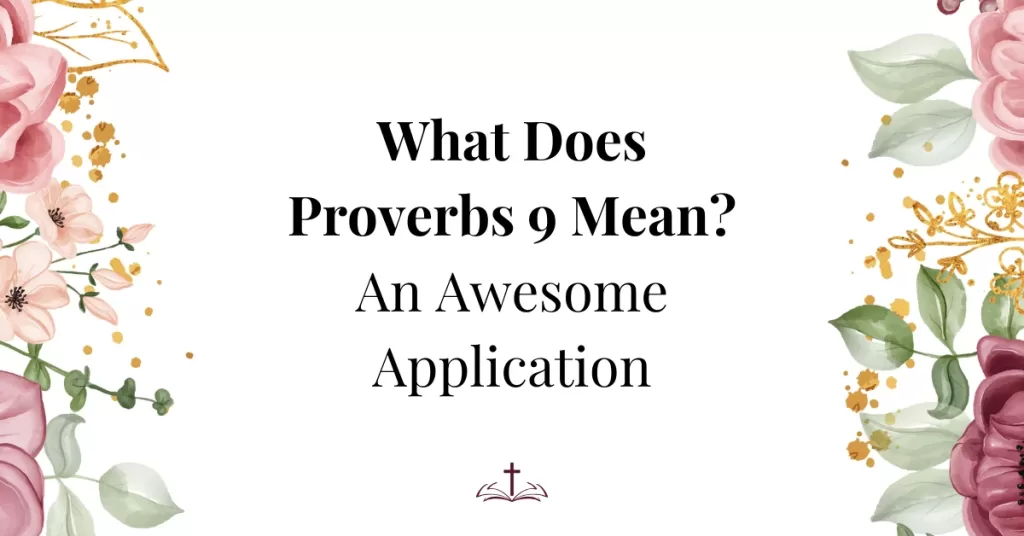what does proverbs 9 mean