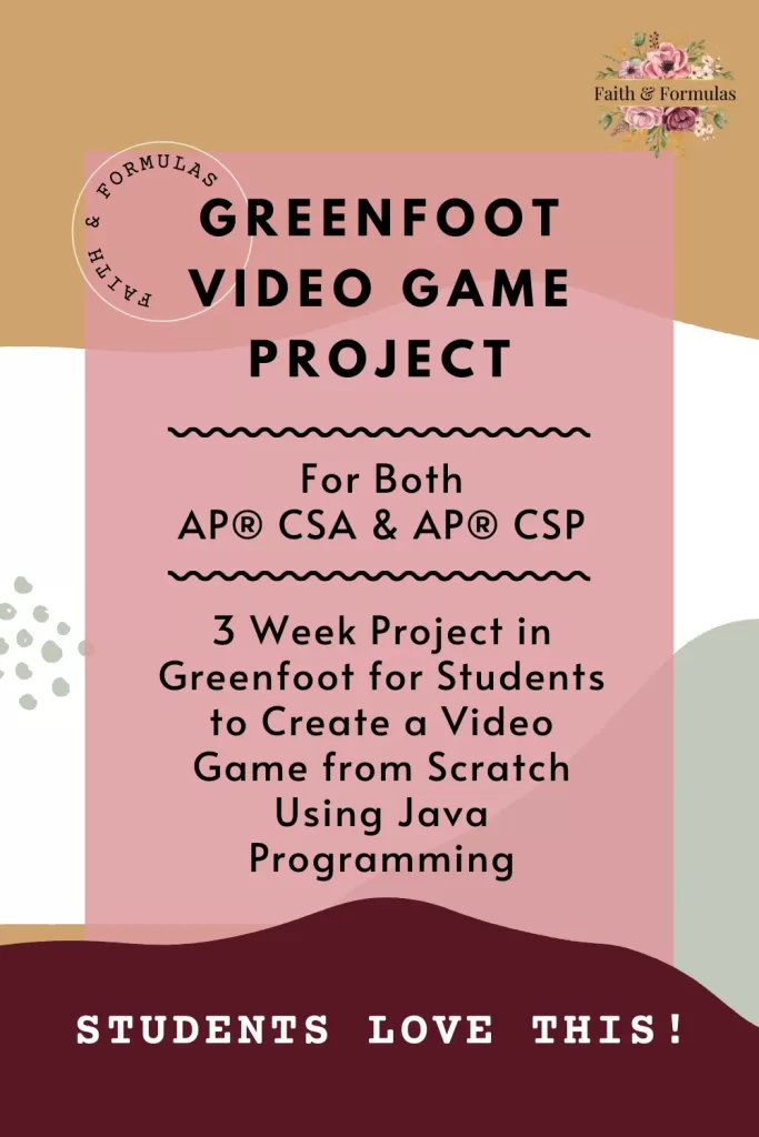 Amazing Game Design Project for Students of AP Computer Science