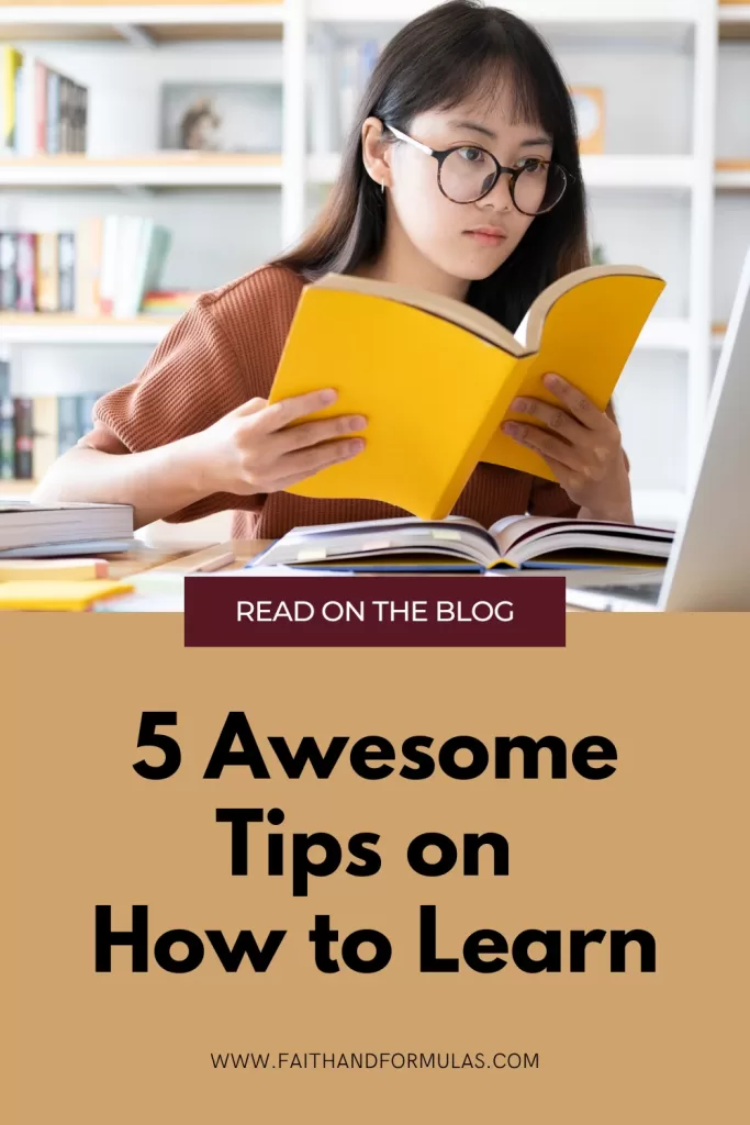 5 Awesome Tips on How to Learn