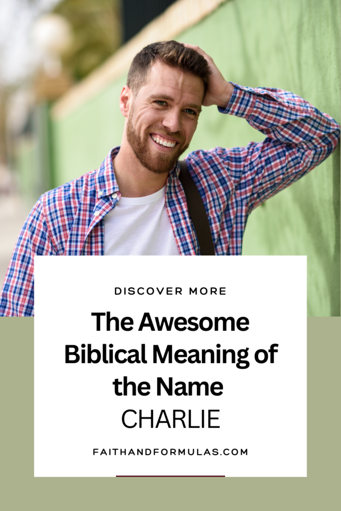 biblical meaning of the name charlie