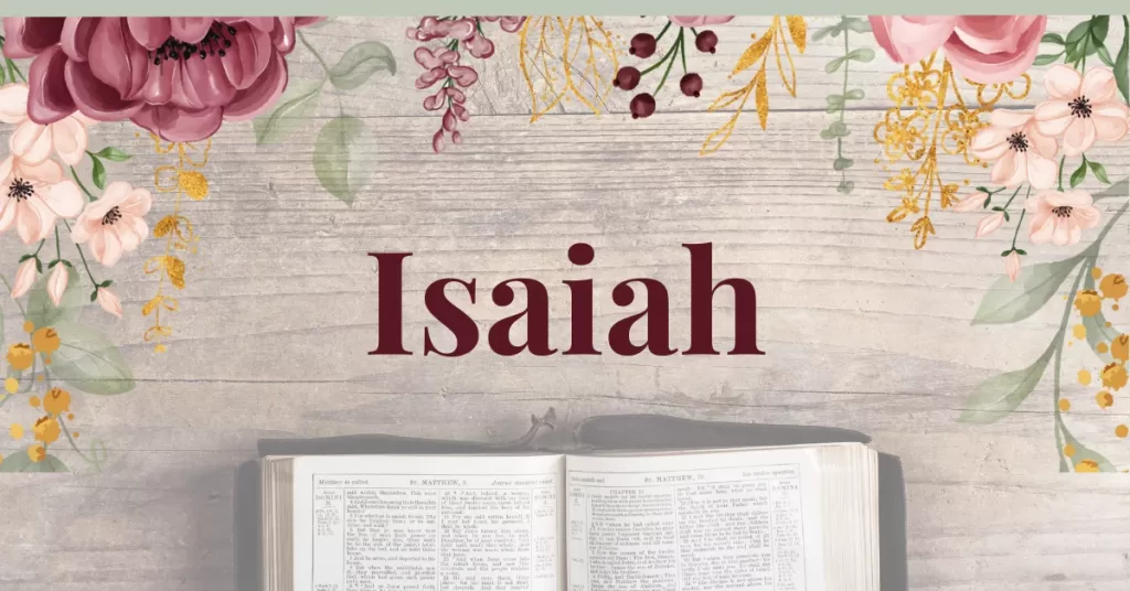 Isaiah: Powerful Prophecy, Judgment, and the Promise of Redemption