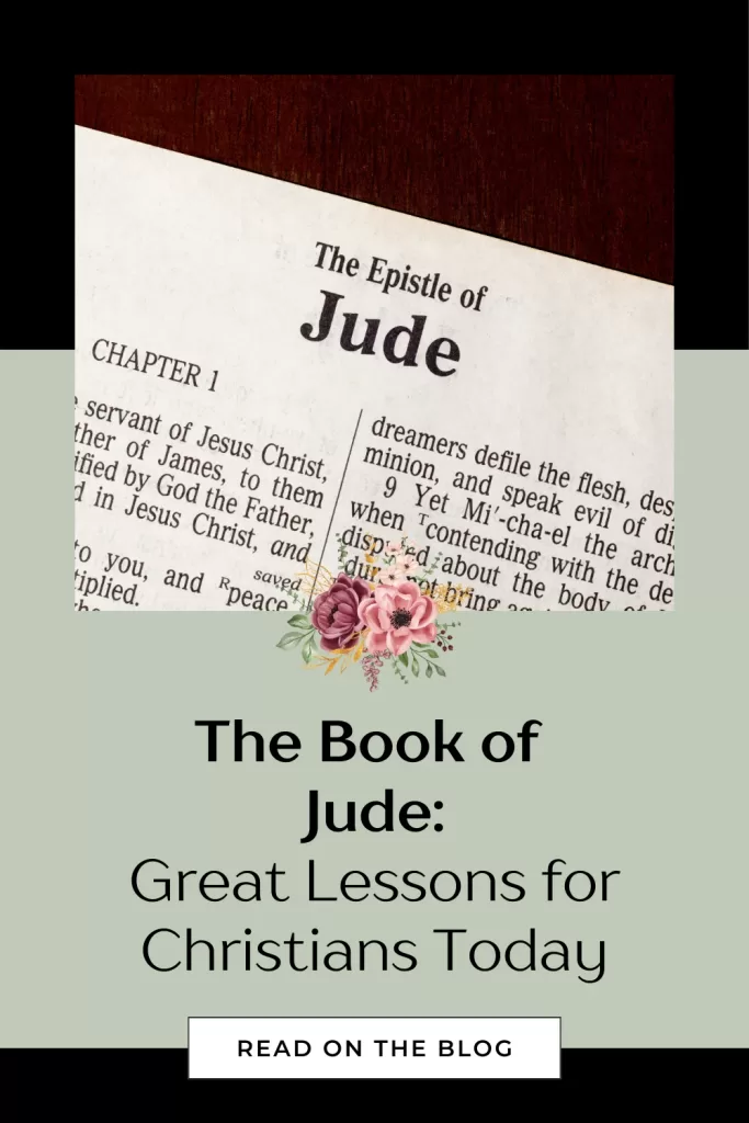 The Book of Jude: Great Lessons for Christians Today