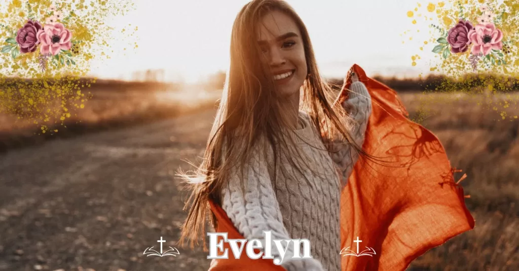 biblical meaning of the name Evelyn