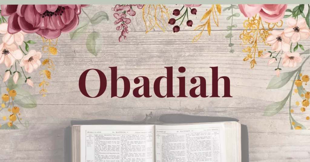 Obadiah: God's Judgment and Ultimate Promise of Restoration