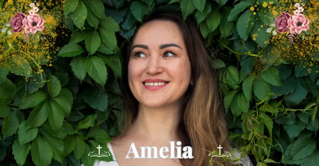 biblical meaning of the name Amelia