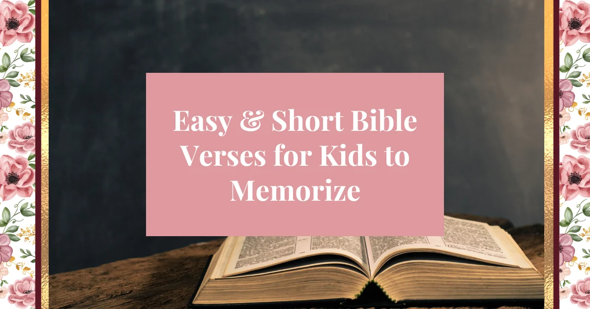 easy & short bible verses for kids to memorize