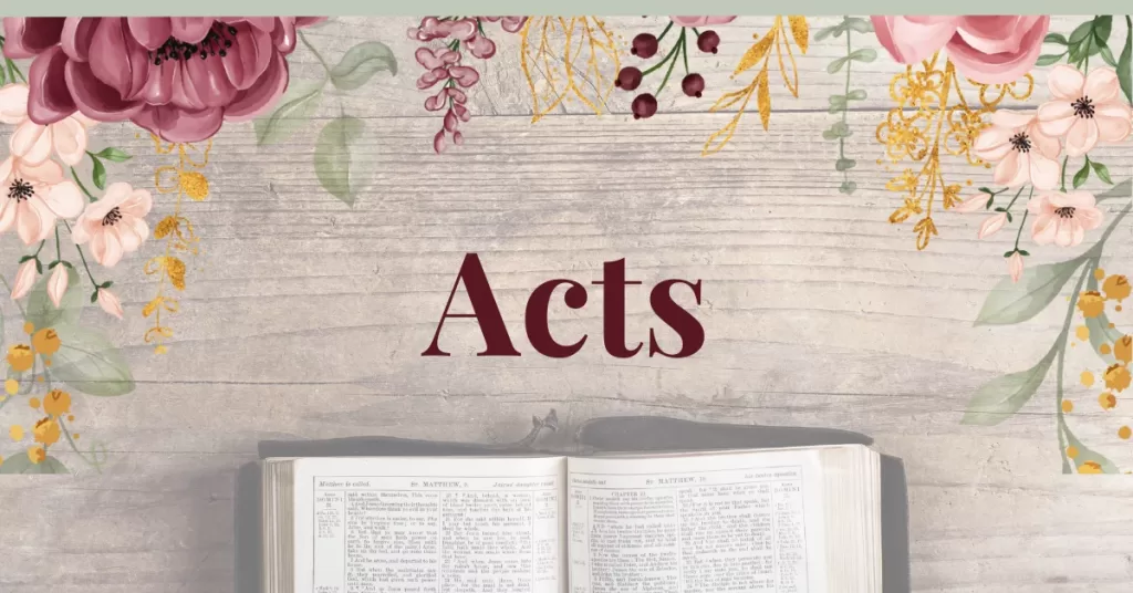 The Book of Acts: Great Lessons for Christians Today