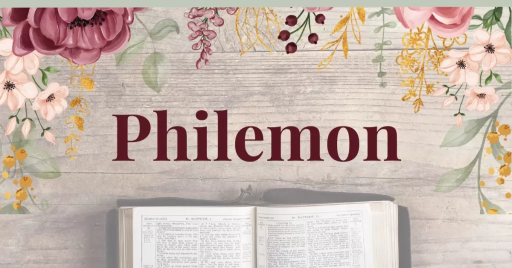 The Book of Philemon: Great Lessons for Christians Today