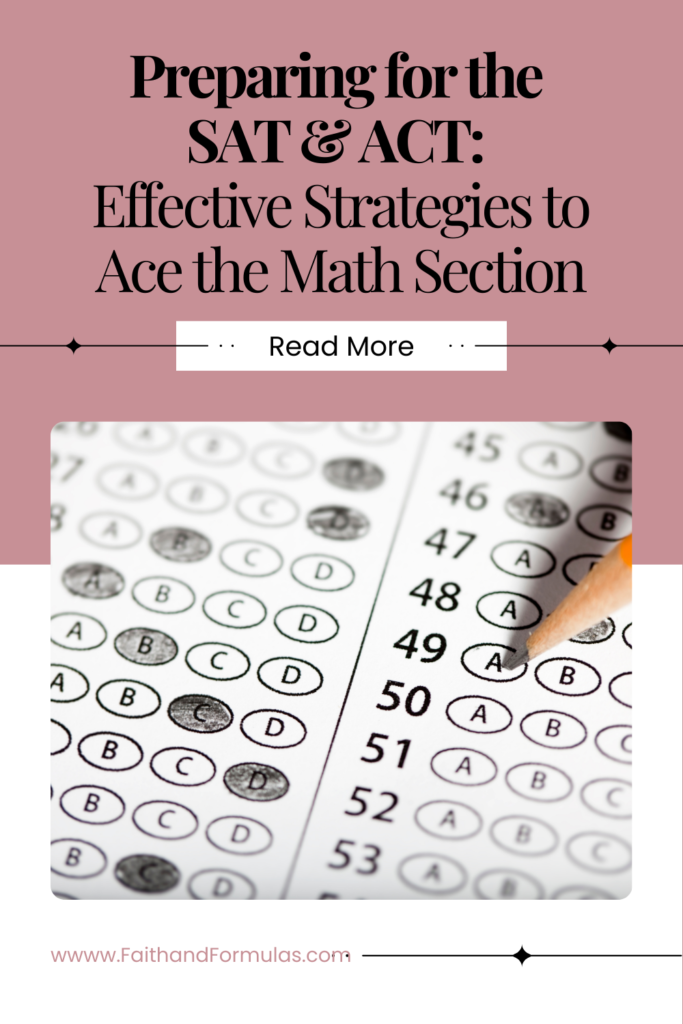 preparing for the sat and act effective strategies to ace the math section