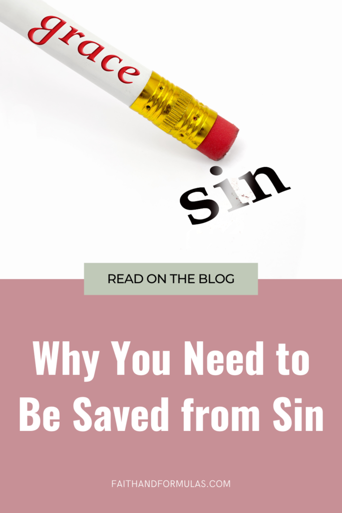 why you need to be saved from sin