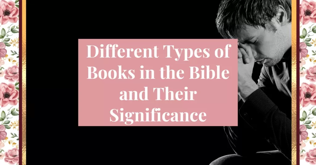 different types of books in the bible and their significance