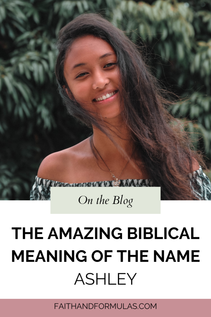 biblical meaning of the name ashley