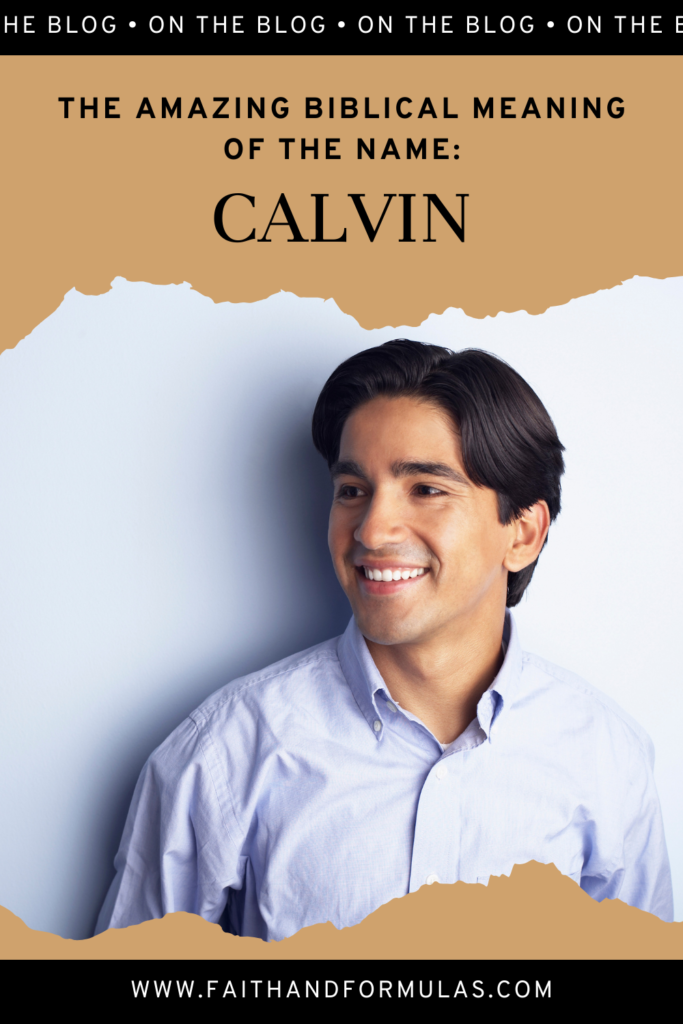 biblical meaning of the name calvin
