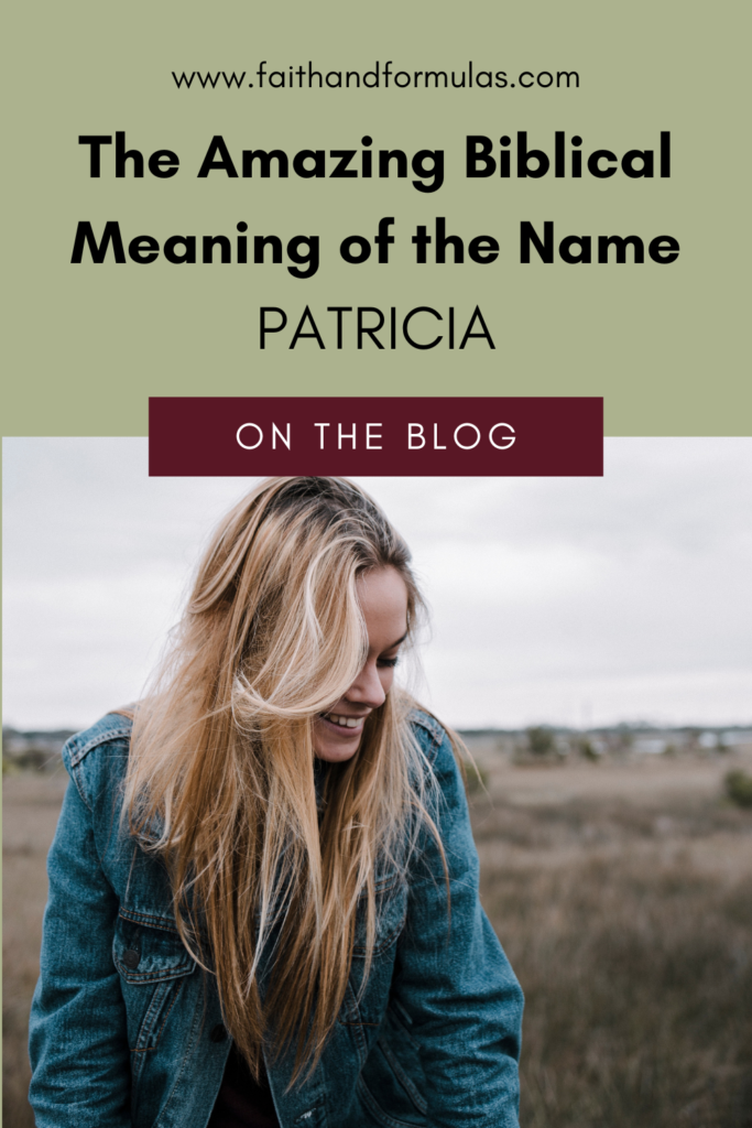 biblical meaning of the name patricia