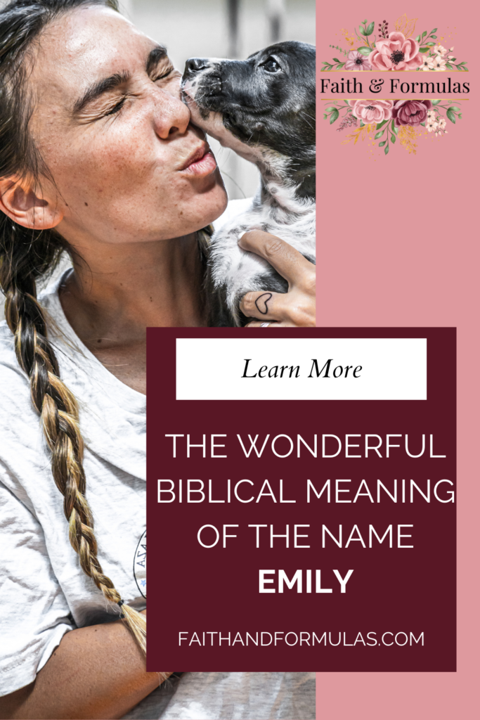 biblical meaning of the name emily