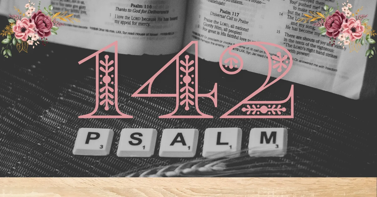 Verse Mapping of Psalm 142