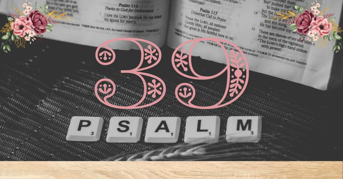 Verse Mapping of Psalm 39