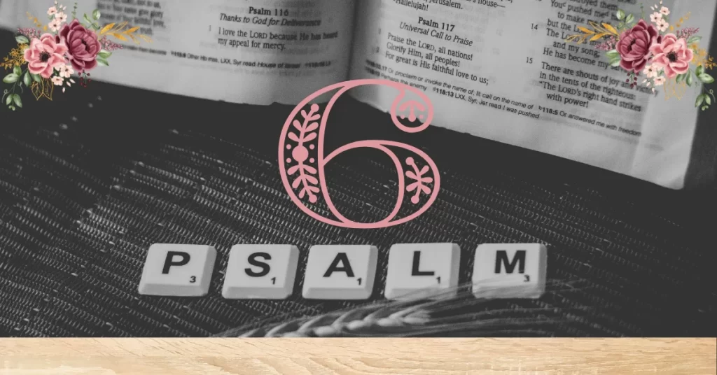 Verse Mapping of Psalm 6