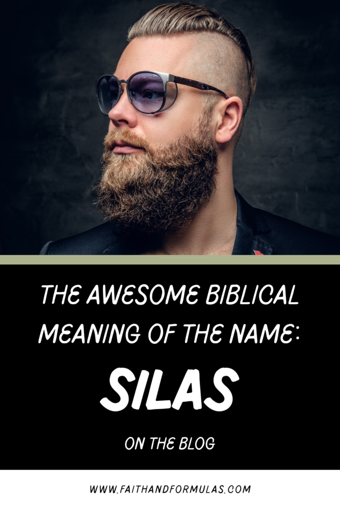 biblical meaning of the silas