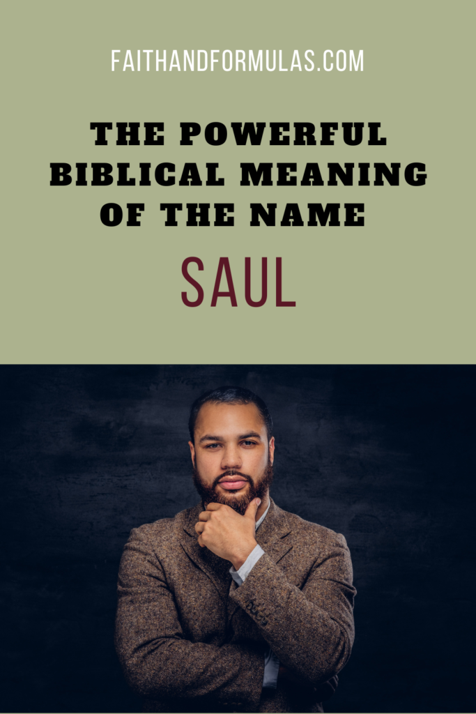 biblical meaning of the name saul