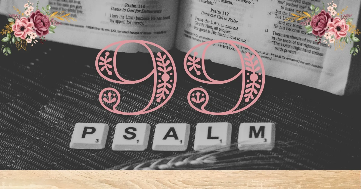Verse Mapping of Psalm 99