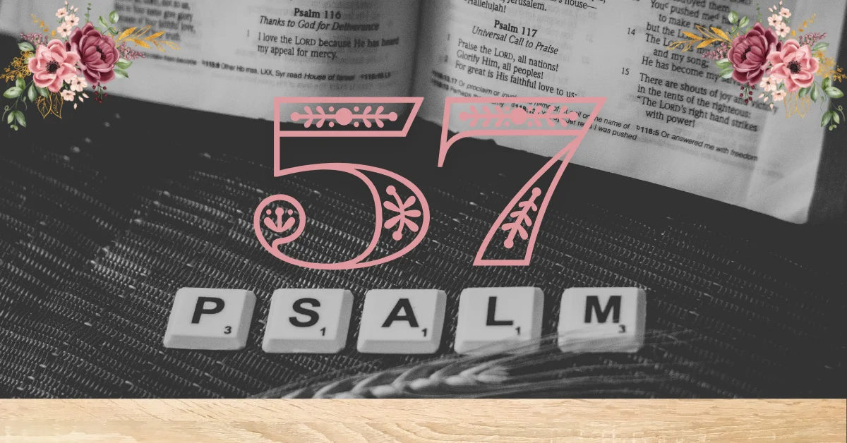 Verse Mapping of Psalm 57