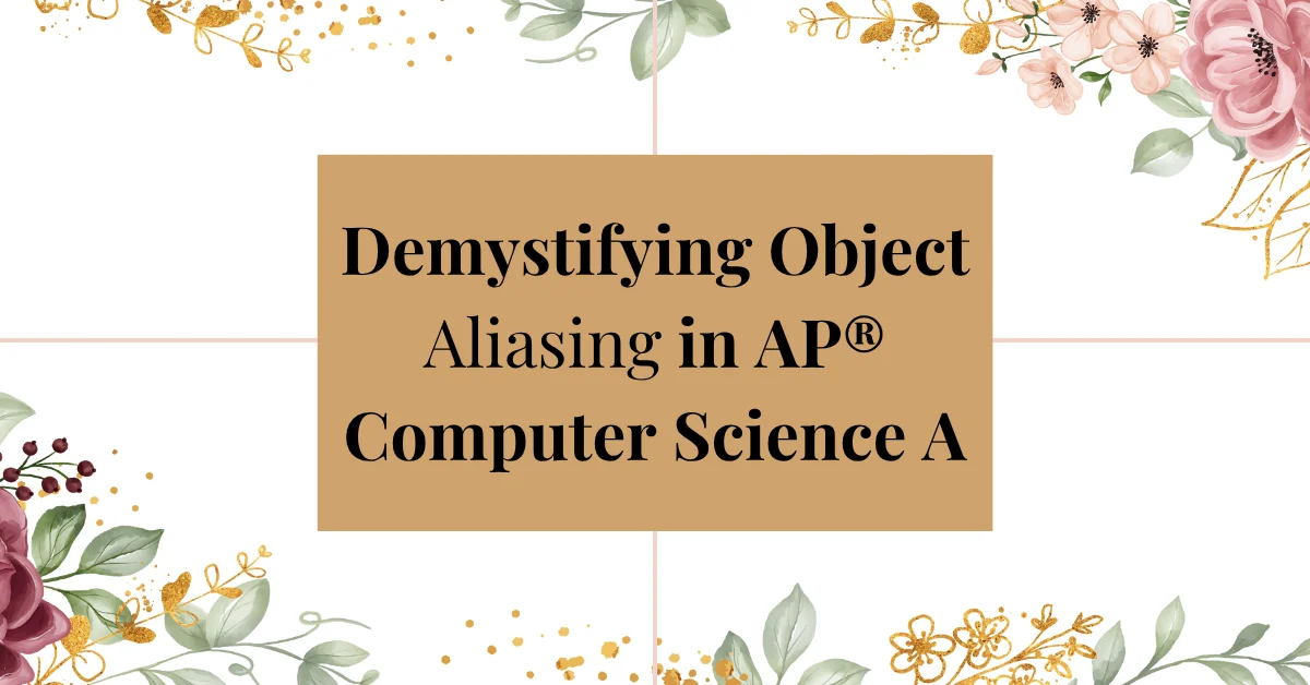 object aliasing in ap computer science