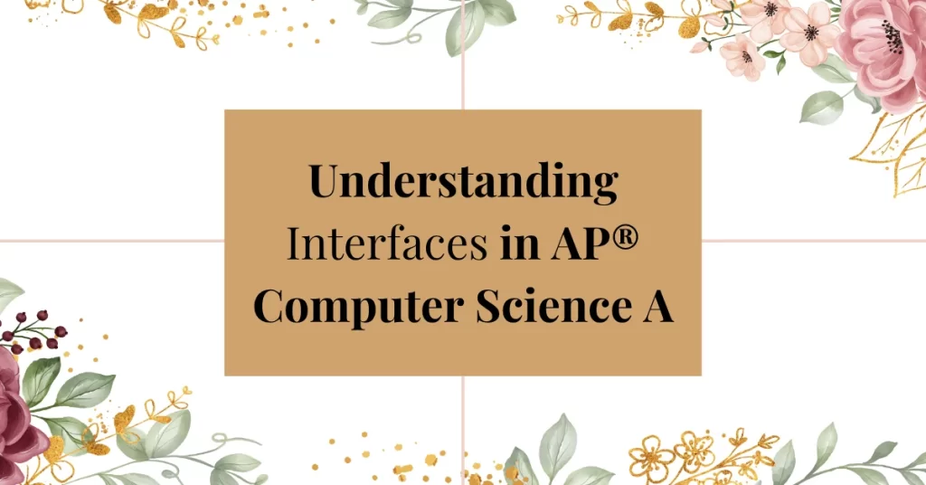 interfaces in ap computer science
