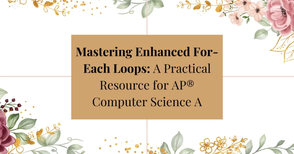 enhanced or for-each loops
