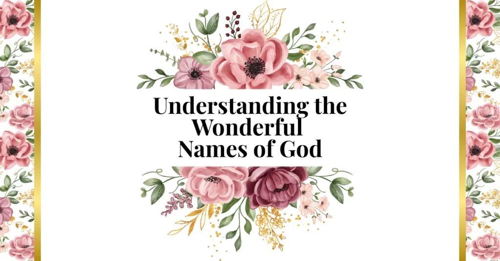 Understanding the Names of God