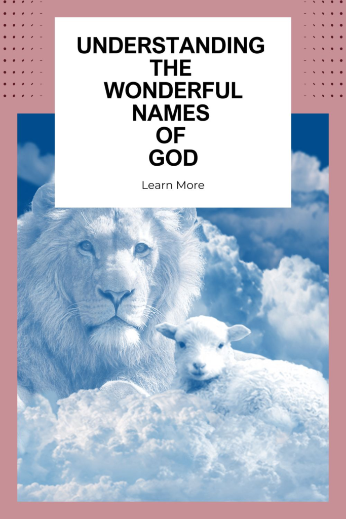 understanding the wonderful names of God