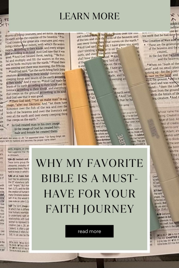 why my favorite bible is a must have for your faith journey