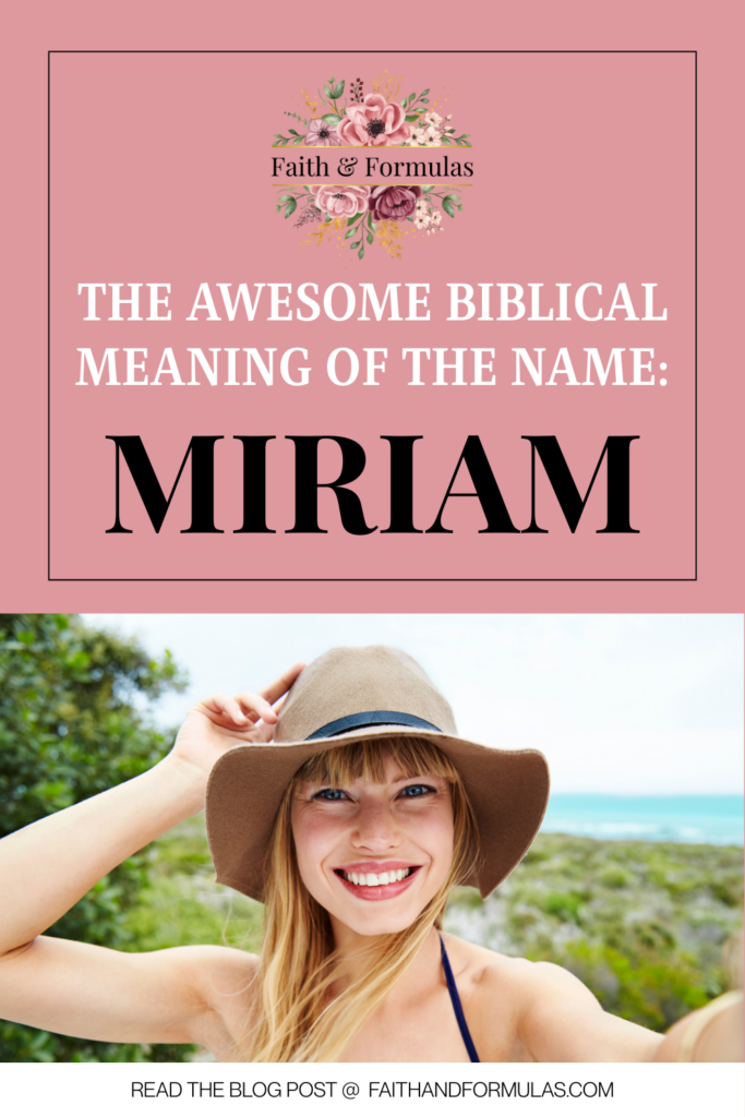 biblical meaning of the name miriam