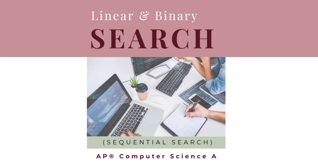 search methods - linear and binary search methods - search algorithms