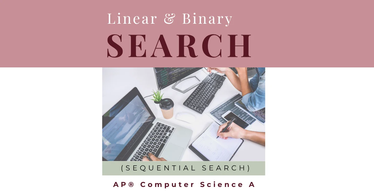 search methods - linear and binary search methods