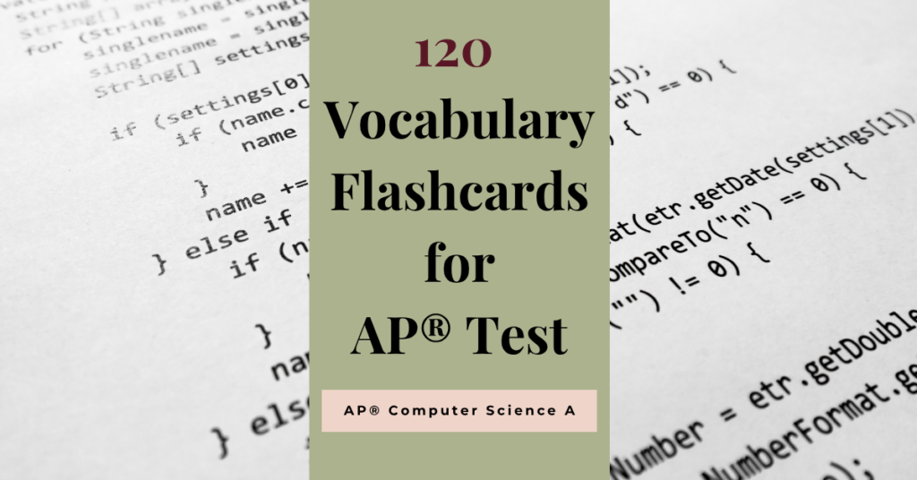 120 flashcards for ap computer science a