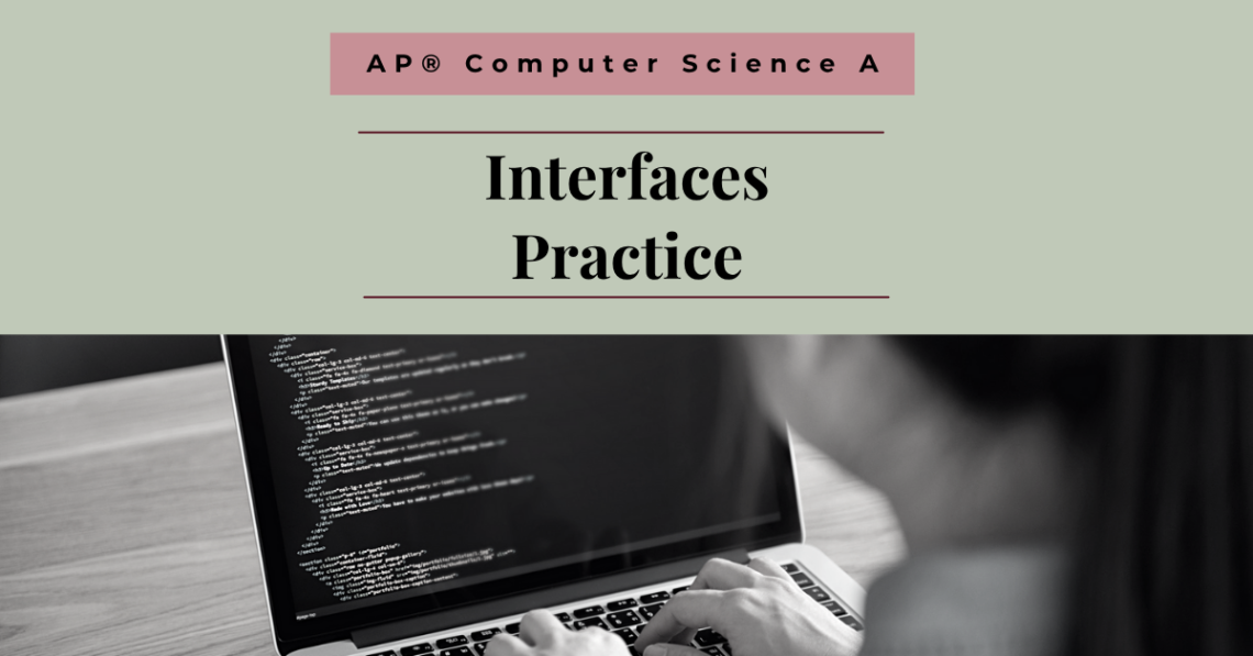 interfaces practice
