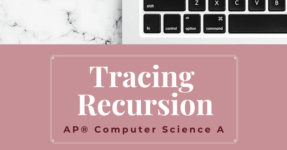 tracing recursion