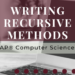 writing recursive methods
