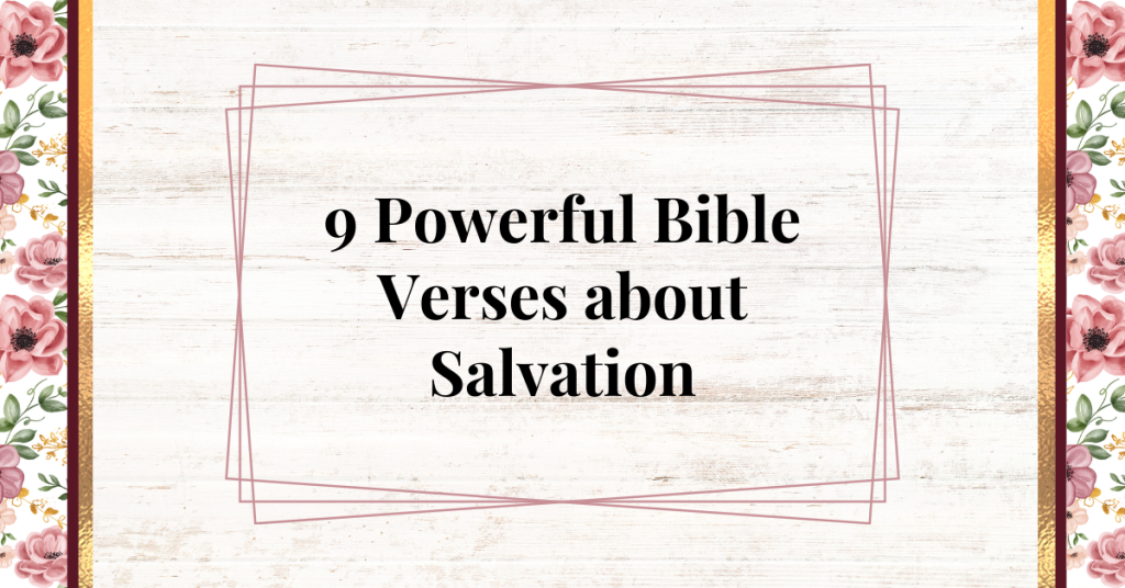powerful bible verses about salvation