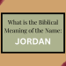 biblical meaning of the name jordan