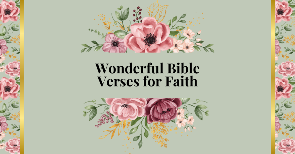 wonderful verses for faith