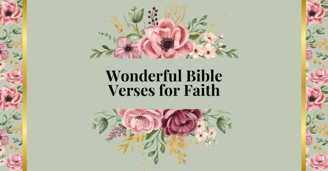 wonderful verses for faith